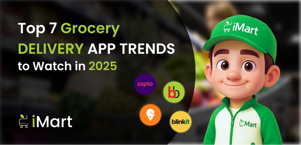 Top 7 Grocery Delivery Apps in 2025 A Comparative Look with iMart…